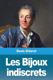 Les Bijoux  indiscrets, Diderot Denis