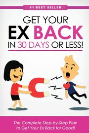 Get Your Ex Back in 30 Days or Less!, Monroe Eric