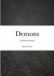 Demons, waters Emily