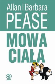 ksiazka tytu: Mowa ciaa autor: Pease Barbara, Pease Allan