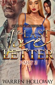 The Last Love Letter 2, Holloway Warren