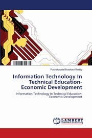 Information Technology In  Technical Education-Economic Development, Bhaskara Reddy Puchakayala