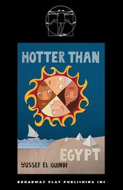 Hotter Than Egypt, El Guindi Yussef
