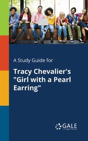 ksiazka tytu: A Study Guide for Tracy Chevalier's 