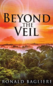 Beyond the Veil, Bagliere Ronald