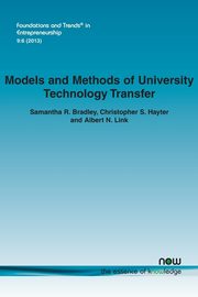 Models and Methods of University Technology Transfer, Bradley Samantha R.