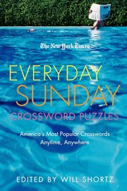 The New York Times Everyday Sunday Crossword Puzzles, Shortz Will