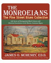 The Monroeians, McHenry Ed.D. James O.