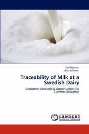 Traceability of Milk at a Swedish Dairy, H. Jman Carl