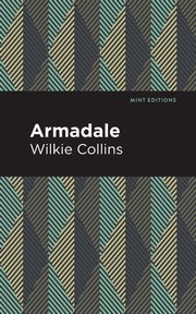 Armadale, Collins Wilkie