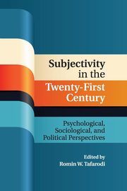 ksiazka tytu: Subjectivity in the Twenty-First Century autor: 