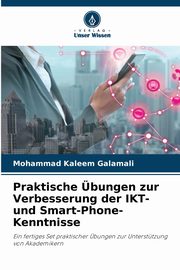 Praktische bungen zur Verbesserung der IKT- und Smart-Phone-Kenntnisse, Galamali Mohammad Kaleem