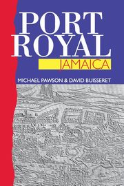 Port Royal Jamaica, Pawson Michael