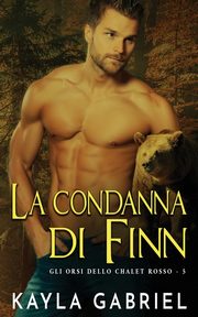 La condanna di Finn, Gabriel Kayla