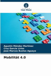 Mobilitt 4.0, Mndez Martnez Agustn