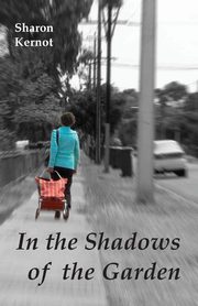 In the Shadows of the Garden, Kernot Sharon