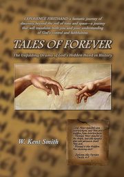 Tales of Forever, Smith W. Kent