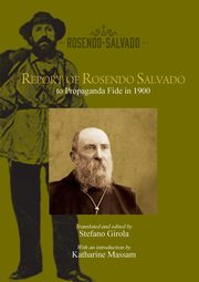 Report of Rosendo Salvado to Propaganda Fide in 1900, Girola Stefano