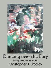 Dancing over the Fury, Bradley Christopher J.