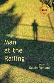 Man at the Railing, Romond Edwin