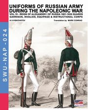 Uniforms of Russian army during the Napoleonic war vol.19, Viskovatov Aleksandr Vasilevich