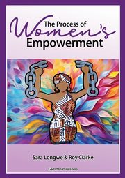 The Process of Women's Empowerment, Longwe Sara