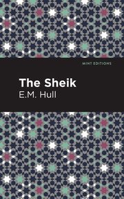 The Sheik, Hull E. M.