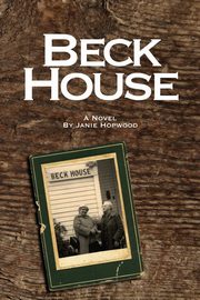 Beck House, Hopwood Janie