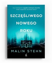 Szczliwego Nowego Roku, Stehn Malin