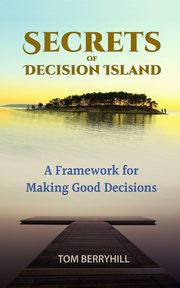 Secrets of Decision Island, Berryhill Tom