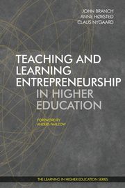 Teaching and Learning Entrepreneurship in Higher Education, Branch John