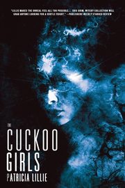The Cuckoo Girls, Lillie Patricia