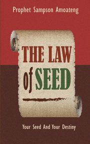 The Law Of Seed, Amoateng Sampson