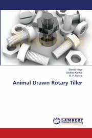 Animal Drawn Rotary Tiller, Nage Sandip