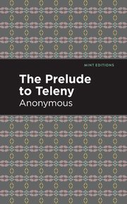 The Prelude to Teleny, Anonymous