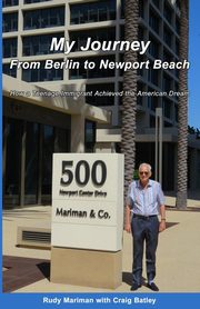 My Journey From Berlin to Newport, Mariman Rudy