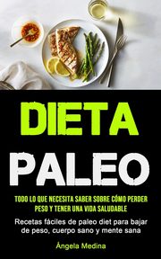 Dieta Paleo, Medina ngela