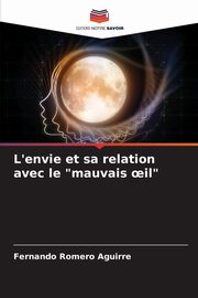 L'envie et sa relation avec le 