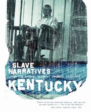 ksiazka tytu: Kentucky Slave Narratives autor: Applewood Books
