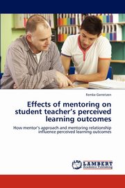 Effects of Mentoring on Student Teacher's Perceived Learning Outcomes, Gerretzen Femke