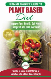 Plant Based Diet, Louissa Jennifer