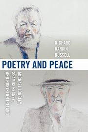 ksiazka tytu: Poetry and Peace autor: Russell Richard Rankin