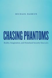 Chasing Phantoms, Barkun Michael