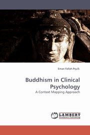 Buddhism in Clinical Psychology, Fallah Psy D. Eman