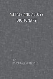 Metals and Alloys Dictionary, Merlub-Sobel M.