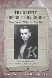 The Safety Deposit Box Shock, Boyles-Jernigan Carol Ann Patterson