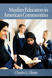 Muslim Educators in American Communities, 