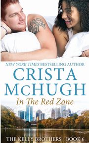 ksiazka tytu: In the Red Zone autor: McHugh Crista