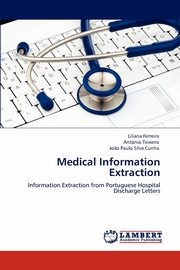 ksiazka tytu: Medical Information Extraction autor: Ferreira Liliana