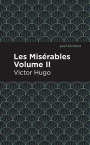 Les Miserables Volume II, Hugo Victor